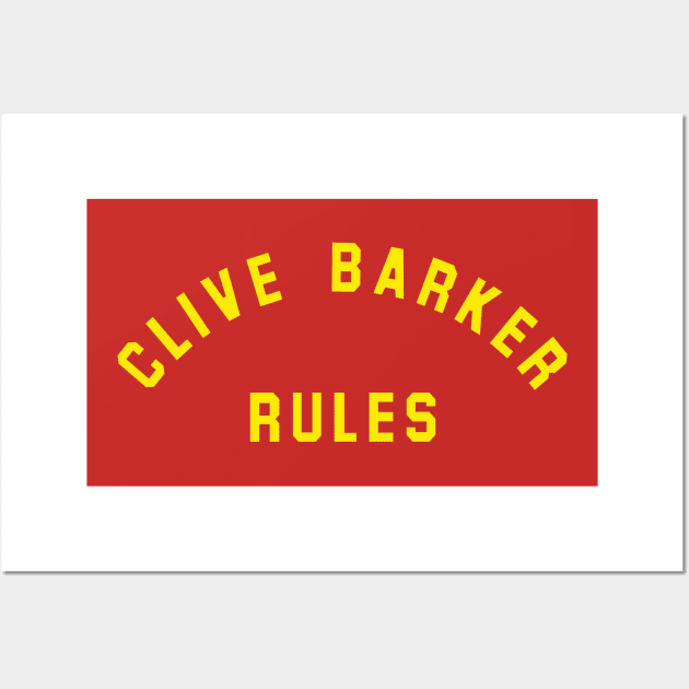 Clive Barker Rules Wall Art by GorillaBugs